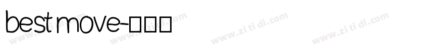 best move字体转换